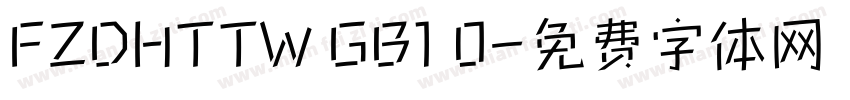 FZDHTTW GB1 0字体转换